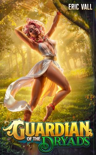 Cover of Guardian of the Dryads