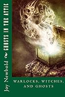 Ghosts in the Attic (Heir of Devaknar, #1) 0692311181 Book Cover