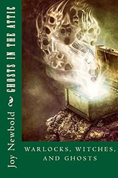 Paperback Ghosts in the Attic: Heir of Devaknar - Book One Book