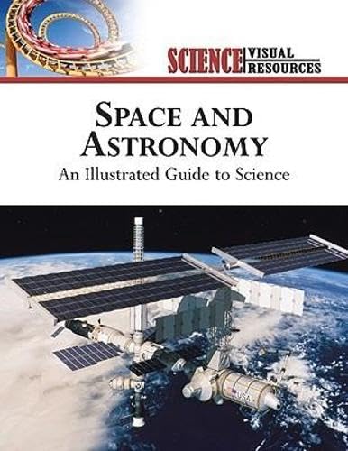 Buy Space and Astronomy: An Illustrated Guide to Science (Science Visual Resources) — BookShops.in
