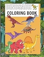 The Dinosaur Coloring Book B0G4T2BVHF Book Cover