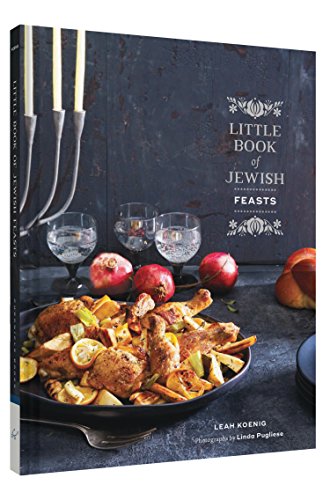 Little Book Of Jewish Feasts: (Jewish Holiday Cookbook, Kosher Cookbook, Holiday Gift Book) #TOP2