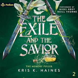 The Exile and the Savior Audiolibro Por Kris K. Haines arte de portada
