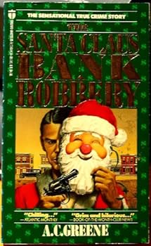 Paperback The Santa Claus Bank Robbery Book
