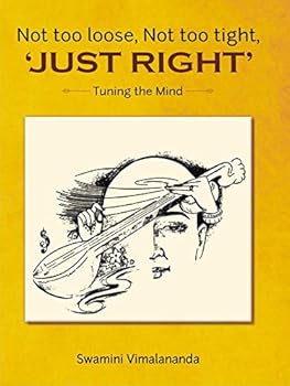 Paperback Not Too Loose, Not Too Tight, 'Just Right' Book