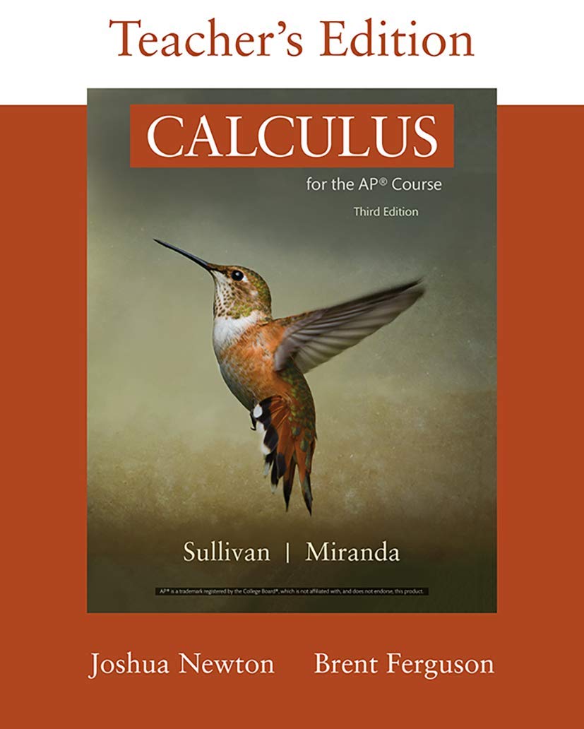 Teacher's Edition of Calculus for the AP(r) Course