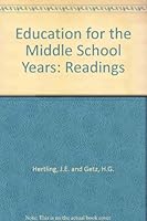 Education for the Middle School Years: Readings B000L2H5V4 Book Cover