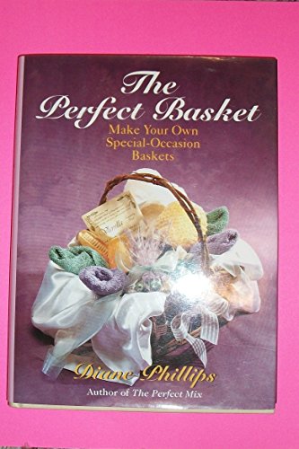 The Perfect Basket - B000QS8BT8 Book Cover