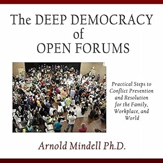 Diseño de la portada del título The Deep Democracy of Open Forums