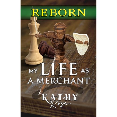 Kathy Rose presents My Life As a Merchant V1: Reborn episode artwork