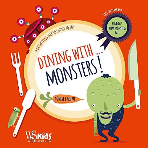 Dining with...Monsters!: A Disgusting Way to Count to 10! Hardcover – September 1, 2015