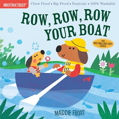 Image of Indestructibles: Row, Row, Row Your Boat: Chew Proof · Rip Proof · Nontoxic · 100% Washable (Book for Babies, Newborn Books, Safe to Chew)