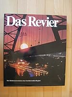 Das Revier: Die Bilddokumentation einer faszinierenden Region 3920028546 Book Cover