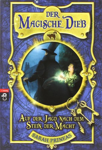 Der magische Dieb 01 - Auf der Jagd nach dem St... [German] 3570222284 Book Cover