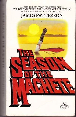 Season of the Machete 034527105X Book Cover