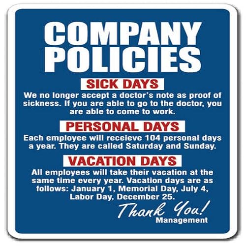 Company Policies Employment Work Rules Job Employee Vacation | Indoor/Outdoor | 7" Tall