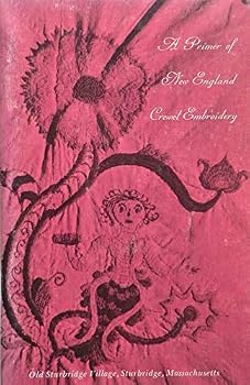 Paperback A Primer of New England Crewel Embroidery Book