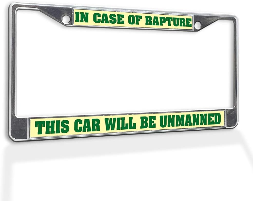 Fastasticdeals Metal Insert License Plate Frame in Case of Rapture This Car Will Be Unmanned Funny A Weatherproof Car Accessories Chrome 2 Holes Solid Insert