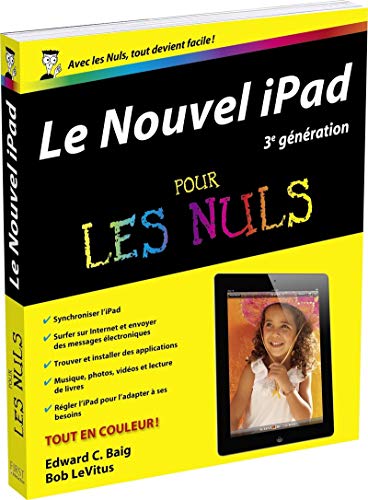 Télécharger Le Nouvel iPad (3e génération) Pour les Nuls Francais PDF