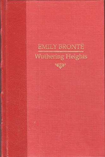 Wuthering Heights: Complete, Authoritative Text With Biographical and Historical Contexts, Critical History, and Essays from Five Contemporary ... (Case Studies in Contemporary Criticism)