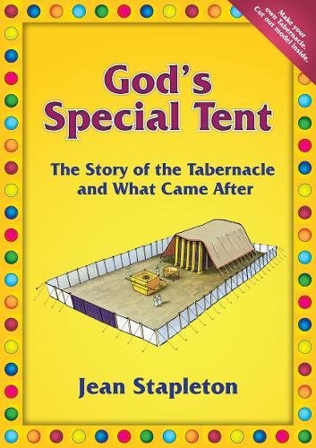 God's Special Tent: The Story of the Tabernacle and What Came After (Activity)