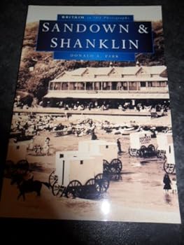 Paperback Sandown and Shanklin (Britain in Old Photographs) Book
