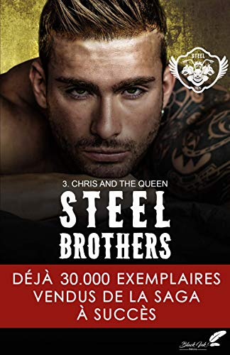  Steel Brothers : Chris & the Queen Livre PDF Gratuit