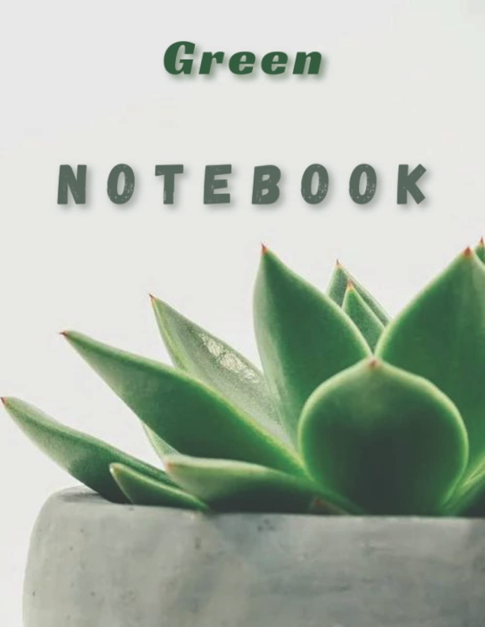 Notebook vase plant: Green notebook 8.5" x 11" Motivational Notebook/Journal, 120 Pages, Grean plant.