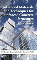 Advanced Materials and Techniques for Reinforced Concrete Structures 1498724701 Book Cover