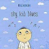 Shy Kid Blues
