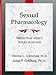 Sexual Pharmacology: Drugs that Affect Sexual Function (Norton Professional Books)