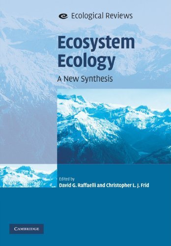 Ecosystem Ecology: A New Synthesis (Ecological Reviews) (2010-04-12)