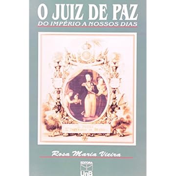 Capa do livro O Juiz de paz: do Império a Nossos Dias