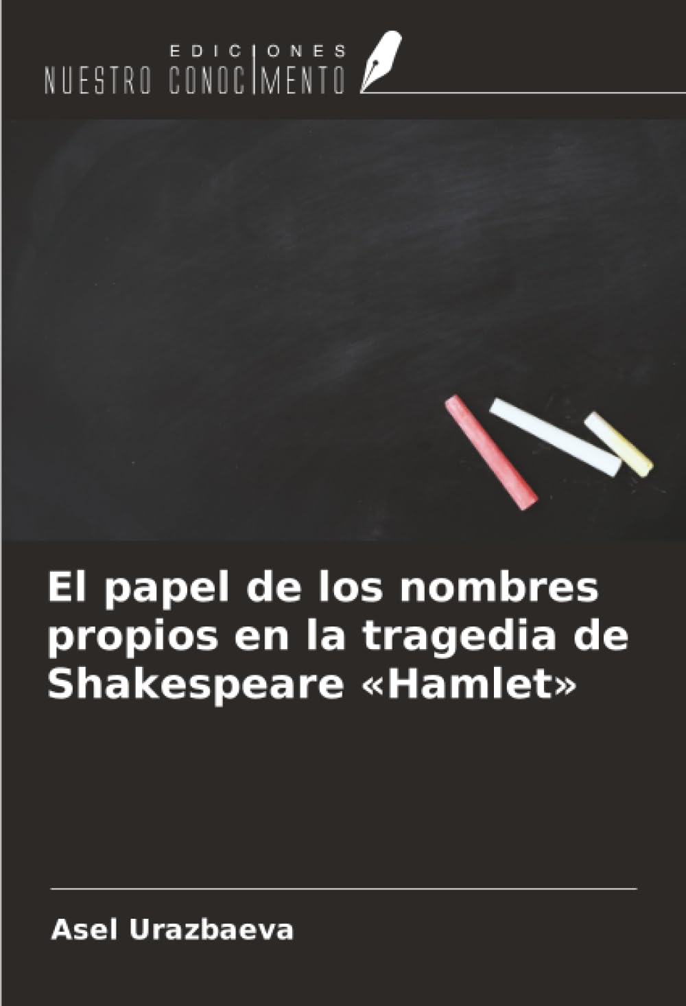 El papel de los nombres propios en la tragedia de Shakespeare «Hamlet»