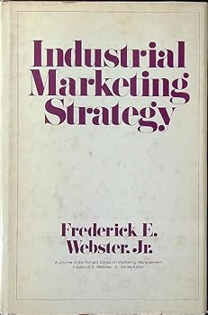 Hardcover Industrial Marketing Strategy (Roland Series on Marketing Management) Book