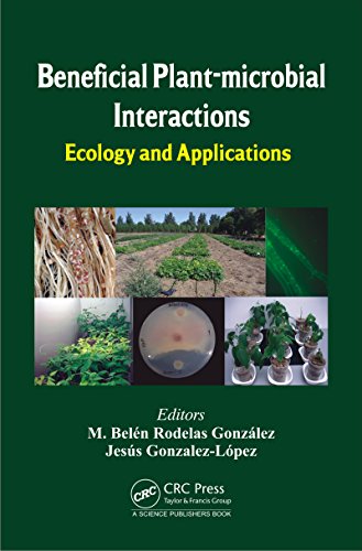 Télécharger Beneficial Plant-microbial Interactions: Ecology and Applications (English Edition) Francais PDF