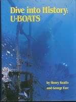 Dive Into History: U-Boats 0936849037 Book Cover
