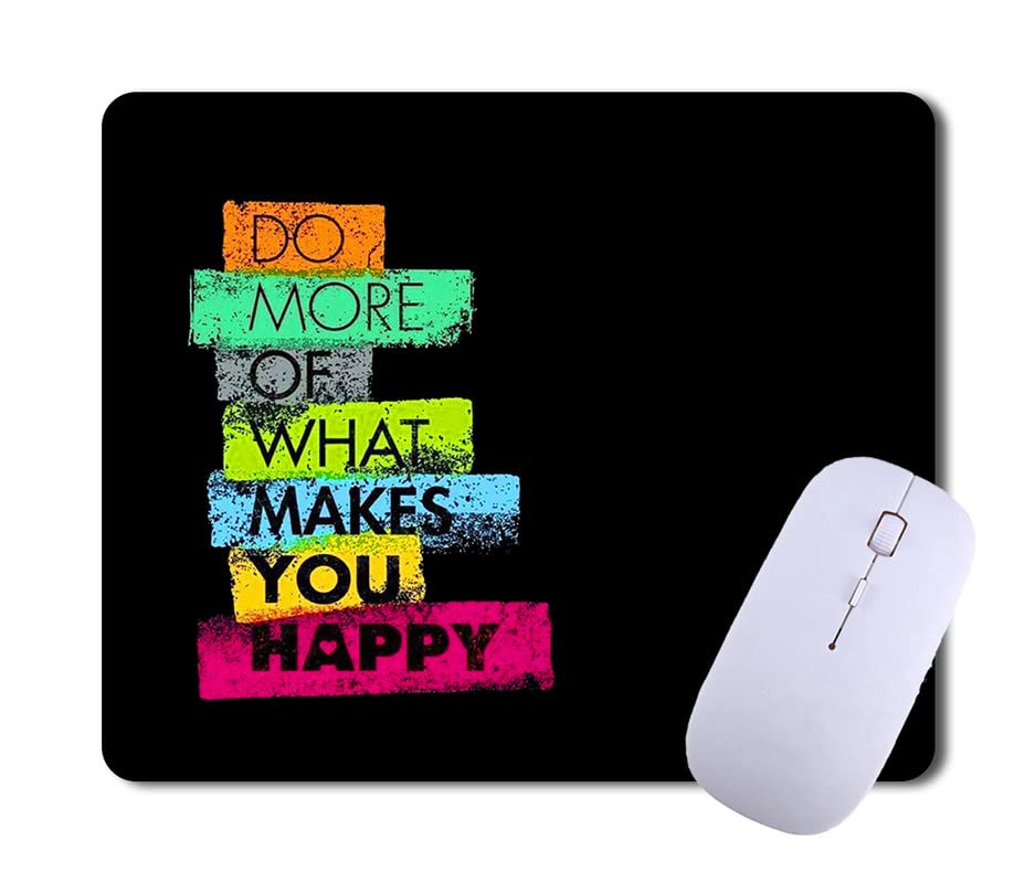 RSCASE DO More of What Makes You Happy Motivational Quote Printed Mouse Pad for Computer, PC, Laptop Mousepad (Multicolor) (B0BGM28YH3) Amazon Price History, Amazon Price Tracker