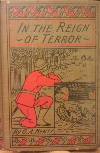 In the Reign of Terror: The Adventures of a Wes... 1887159509 Book Cover