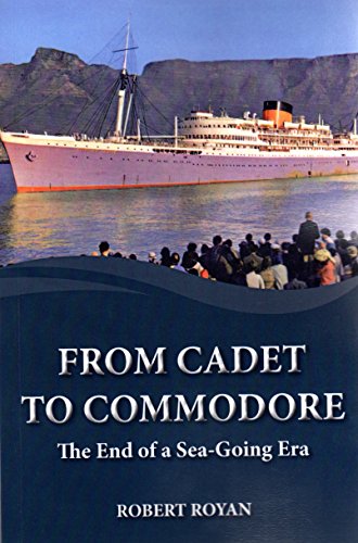 From Cadet to Commodore: The End of a Sea-Going