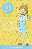 Go Girl: Class Captain