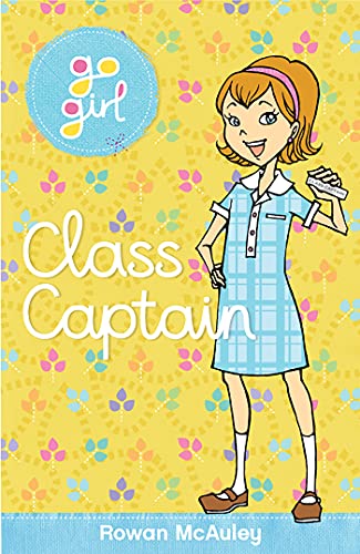 Class Captain (Go Girl!)