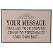 Your Message Here Personalize Your Own Custom Doormat - Indoor/Outdoor