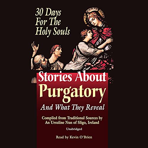 Stories About Purgatory and What They Reveal by An Ursiline of Sligo episode artwork