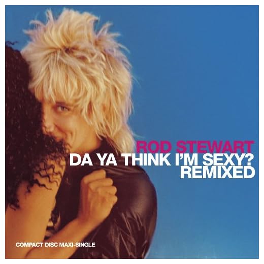 Da Ya Think I'm Sexy? (Ralphi's Retro-Disco Vox)