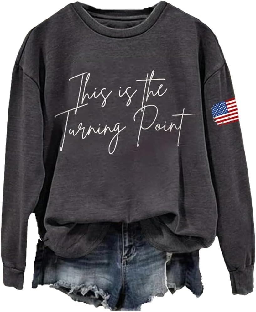 Retro This Is The Turning Point Print Sweatshirt American Flag Print Patriotic Top