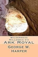 Ark Royal 1508784507 Book Cover