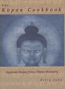 The Kopan Cookbook: Vegetarian Recipes from a Tibetan Monastery