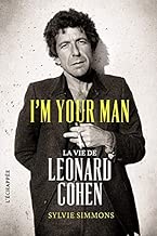 Download I'm your man: La vie de Leonard Cohen PDF