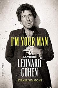 Couverture du livre de I'm your man: La vie de Leonard Cohen